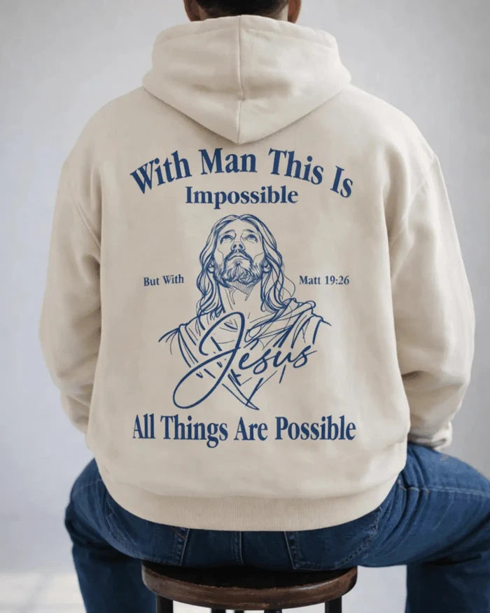 All Things Are Possible Hoodie - Holy Looks