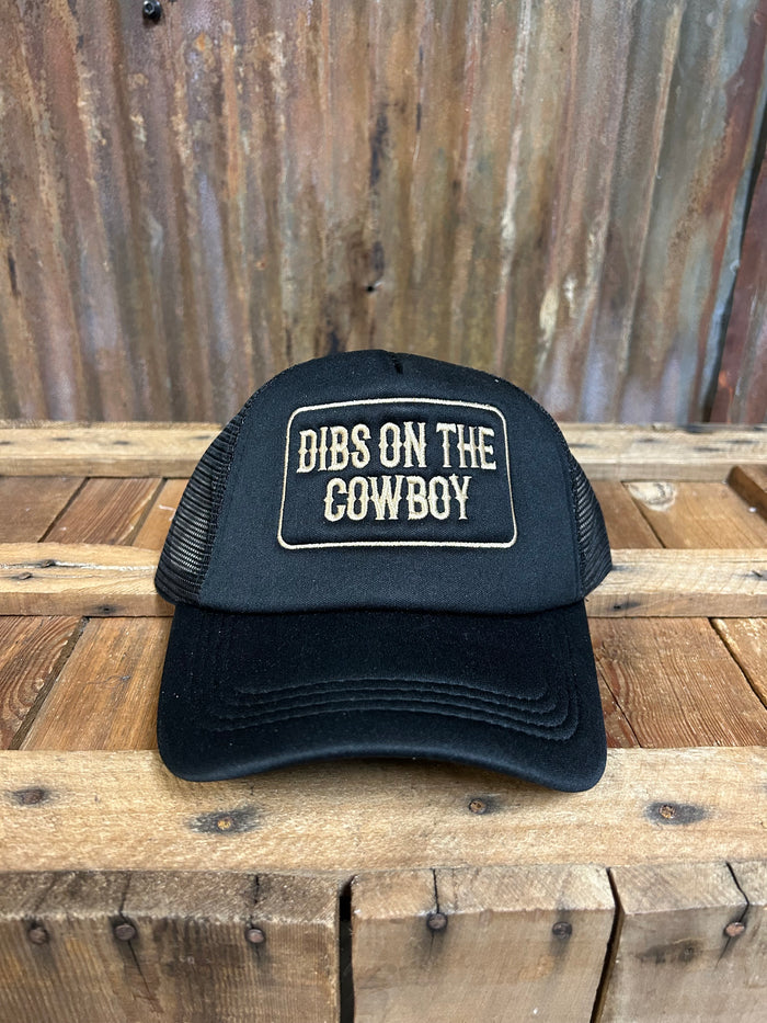 Dibs on the Cowboy Trucker Hat