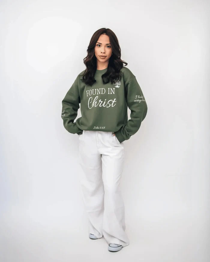 FOUND IN CHRIST™ Sweatshirt - Holy Looks
