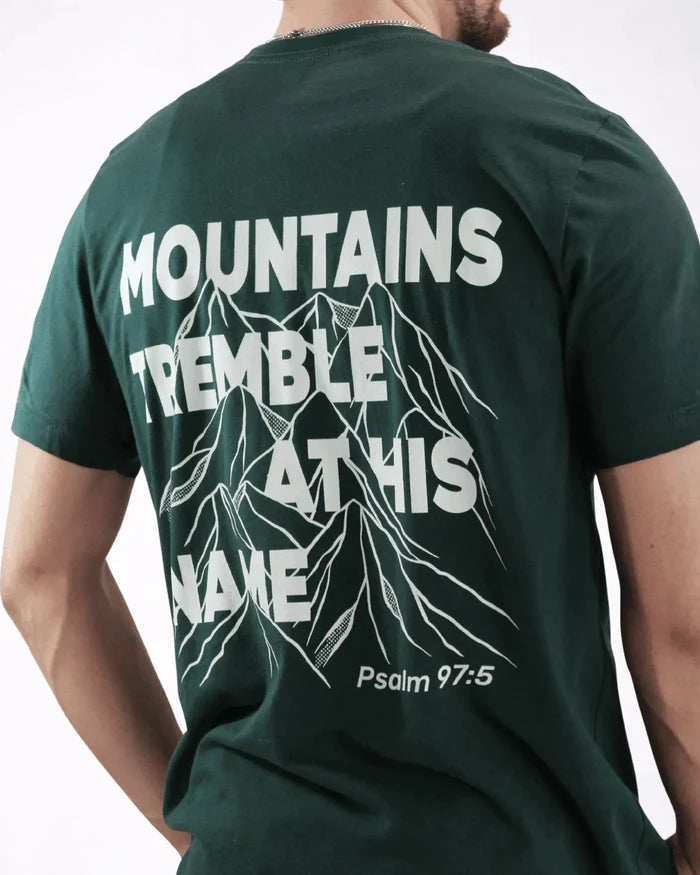 Mountains Tremble at His Name Tee - Holy Looks